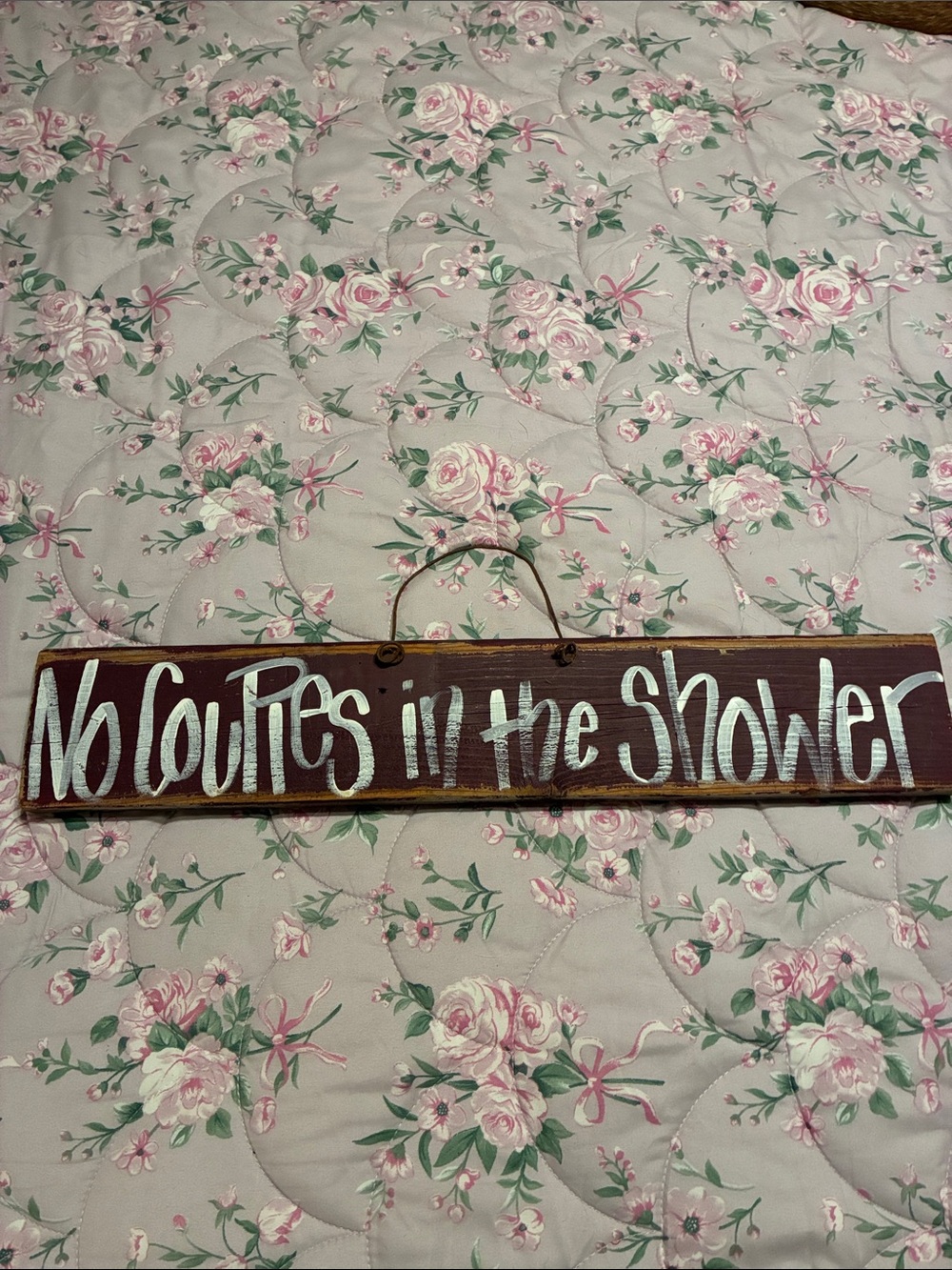 Hand Crafted Rusty Brown and White 'No Couples in the Shower' Wooden Wall Sign